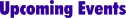 Upcoming Events